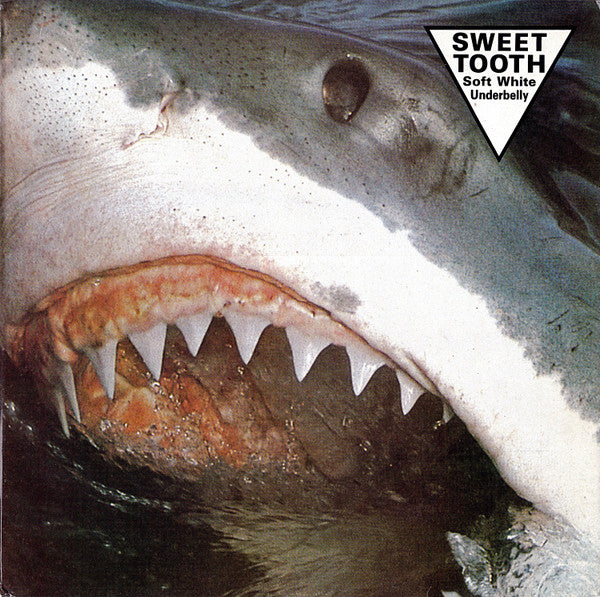 Sweet Tooth : Soft White Underbelly (LP, MiniAlbum)