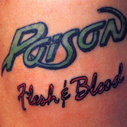 Poison (3) : Flesh & Blood (CD, Album)