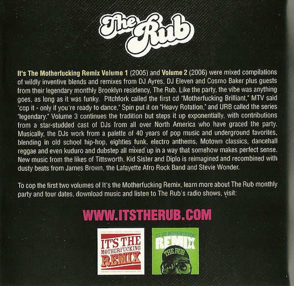 The Rub (4) : It's The Motherfucking Remix 3 (CD, Mixed, Unofficial)