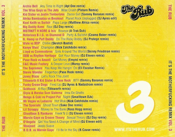 The Rub (4) : It's The Motherfucking Remix 3 (CD, Mixed, Unofficial)