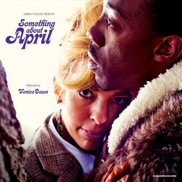 Adrian Younge Presents Venice Dawn : Something About April (Performed By Venice Dawn) (CD, Album, Dig + CD, EP + Ltd)