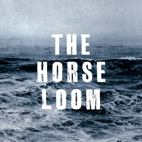 The Horse Loom : The Horse Loom (LP, Album, Ltd)