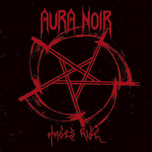 Aura Noir : Hades Rise (LP, Album, RE)