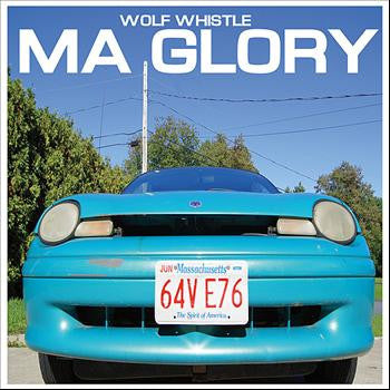 Wolf Whistle : MA Glory (7", EP, Aqu)