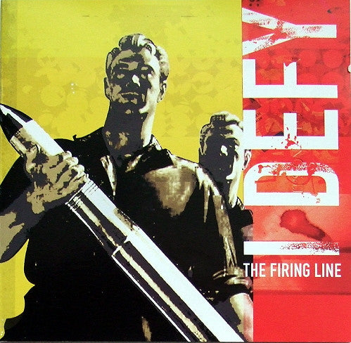 I Defy : The Firing Line (CD, Album)