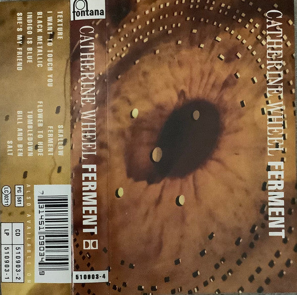 Catherine Wheel : Ferment (Cass, Album)