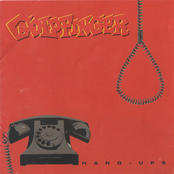 Goldfinger (7) : Hang-Ups (CD, Album)