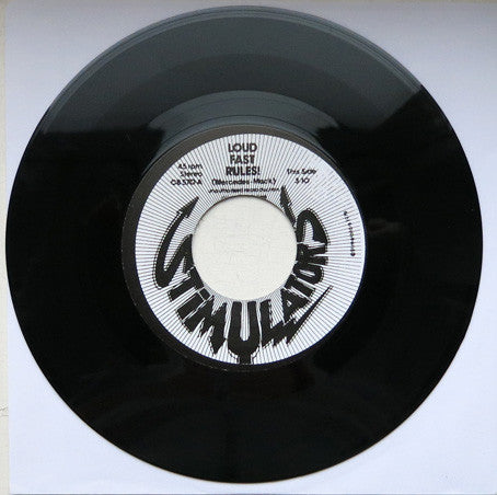 Stimulators* : Loud Fast Rules (7", RE, Unofficial)