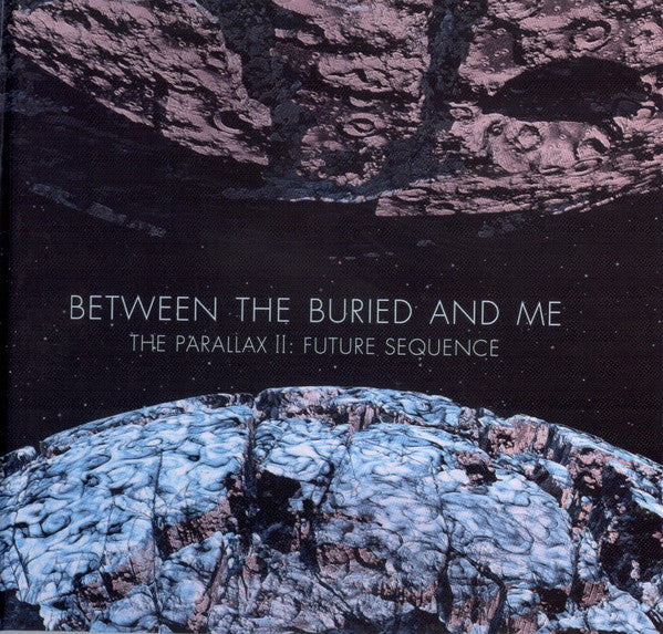 Between The Buried And Me : The Parallax II: Future Sequence (CD, Album)