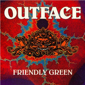Outface : Friendly Green (CD, Album)