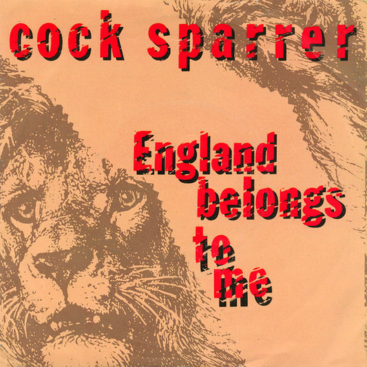 Cock Sparrer : England Belongs To Me (7")