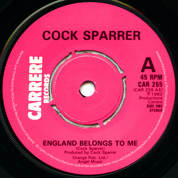 Cock Sparrer : England Belongs To Me (7")