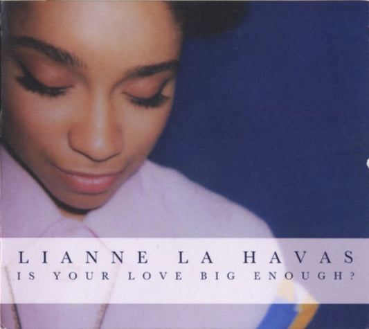 Lianne La Havas : Is Your Love Big Enough? (CD, Album, Ltd, Sof)
