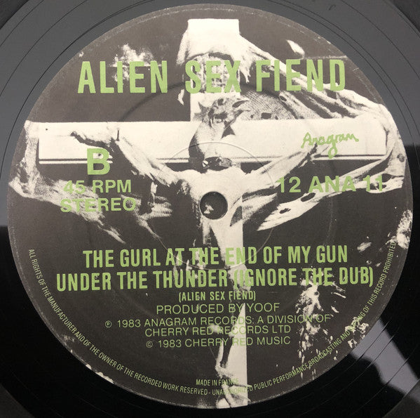 Alien Sex Fiend : Ignore The Machine (12", Single)