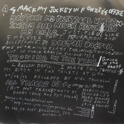 George W. Bush (2) : Now But Never (Sex And The Sex) (7", EP)