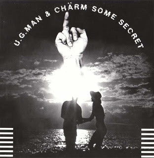 U.G. Man / Charm (10) : Some Secret (LP)