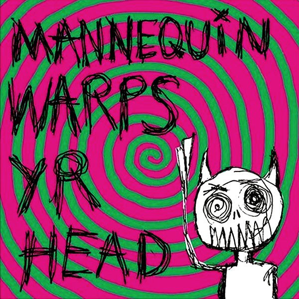 Mannequin (3) : Warps Yr Head (CD, EP)