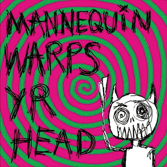 Mannequin (3) : Warps Yr Head (CD, EP)