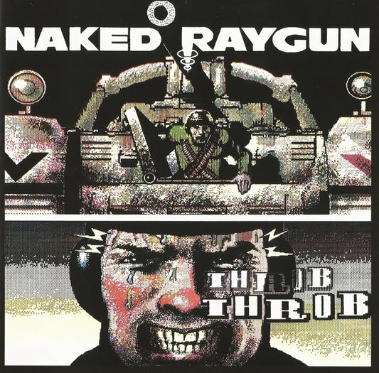 Naked Raygun : Throb Throb (CD, Album, RE)