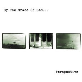 By The Grace Of God : Perspective (LP, Album, Blu)