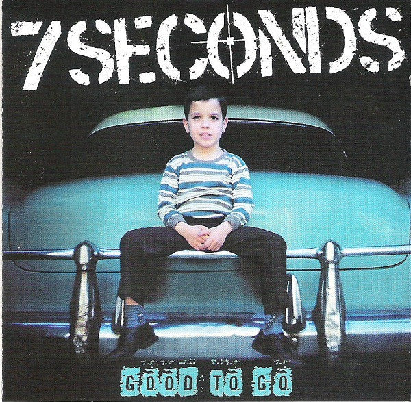 7 Seconds : Good To Go (CD, Album)