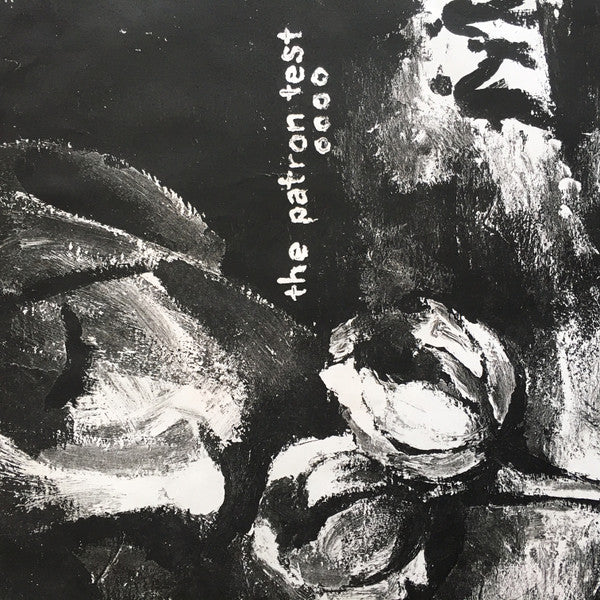 The Patron Test : The Patron Test (7")