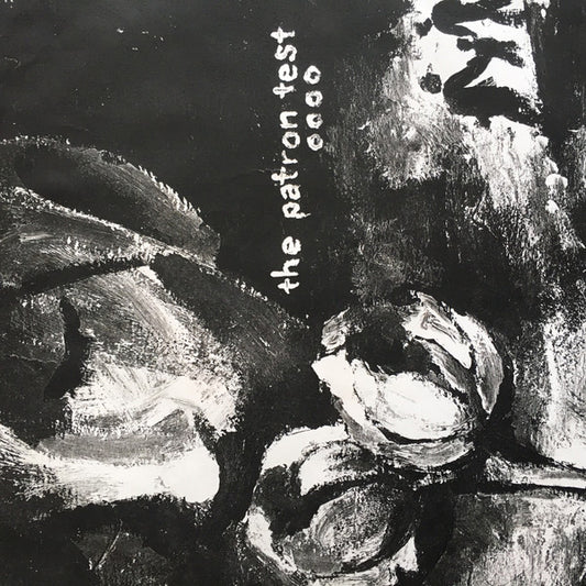 The Patron Test : The Patron Test (7")