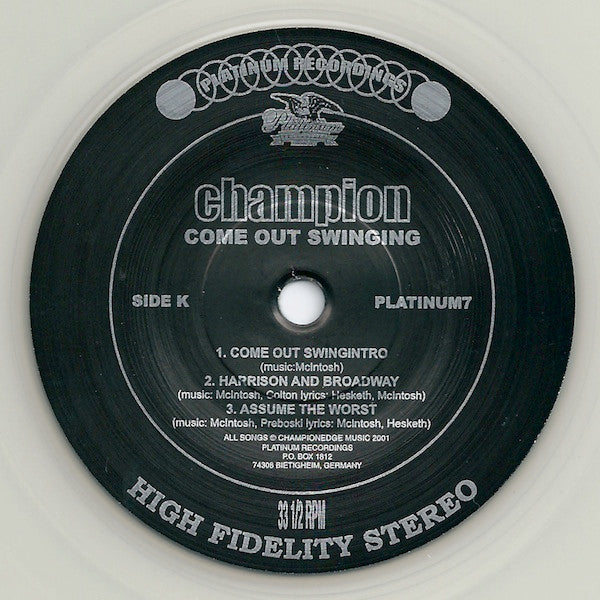 Champion (3) : Come Out Swinging (7", Cle)