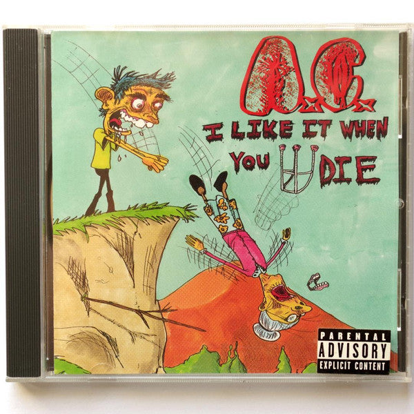 AxCx* : I Like It When You Die (CD, Album)