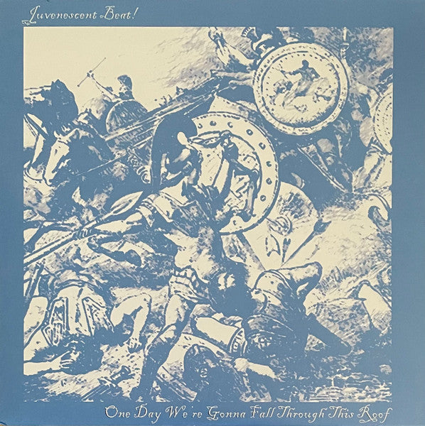 Juvenescent Beat : One Day We're Gonna Fall Through This Roof (12", Cle)