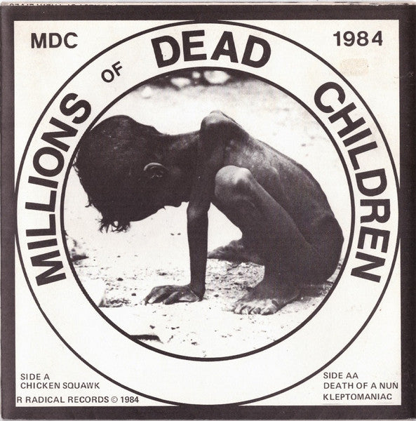 MDC (2) : Millions Of Dead Children (7")