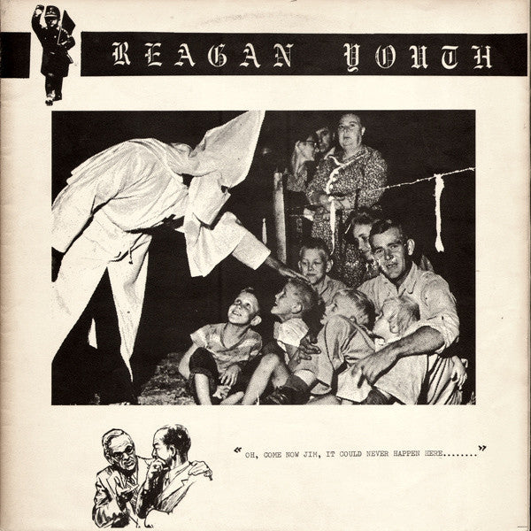 Reagan Youth : Youth Anthems For The New Order (LP, Album, RP)