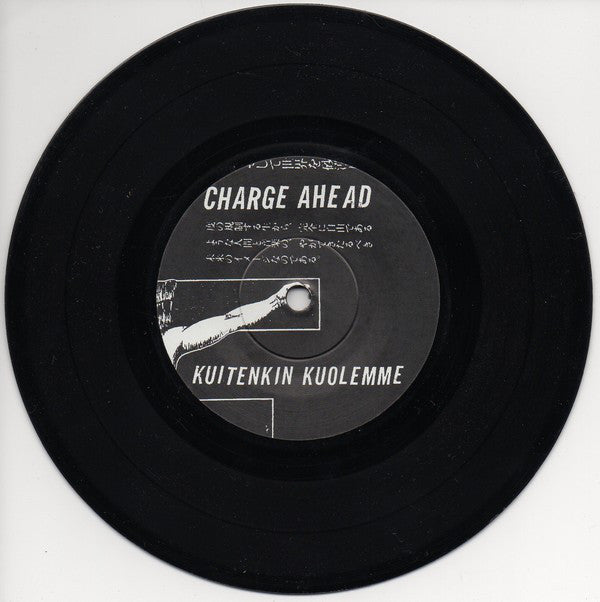 Severed Head Of State : Charge Ahead (7")