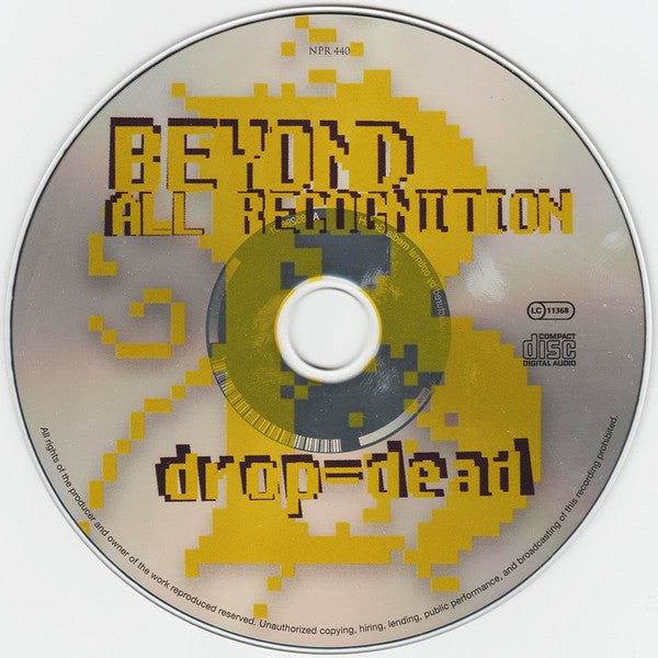 Beyond All Recognition : Drop = Dead (CD, Album)