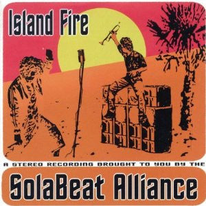 Solabeat Alliance : Island Fire (CD, Album)