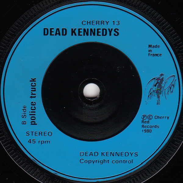 Dead Kennedys : Holiday In Cambodia (7", Single, Air)