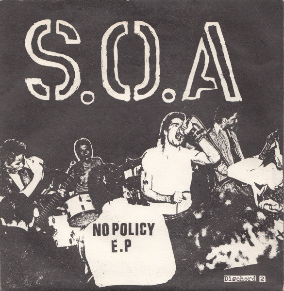 S.O.A* : No Policy E.P (7", EP, RP, Thi)