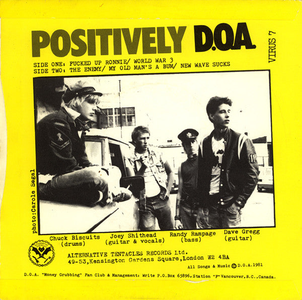 D.O.A. (2) : Positively D.O.A. (No God No Country No Lies) (7", EP)