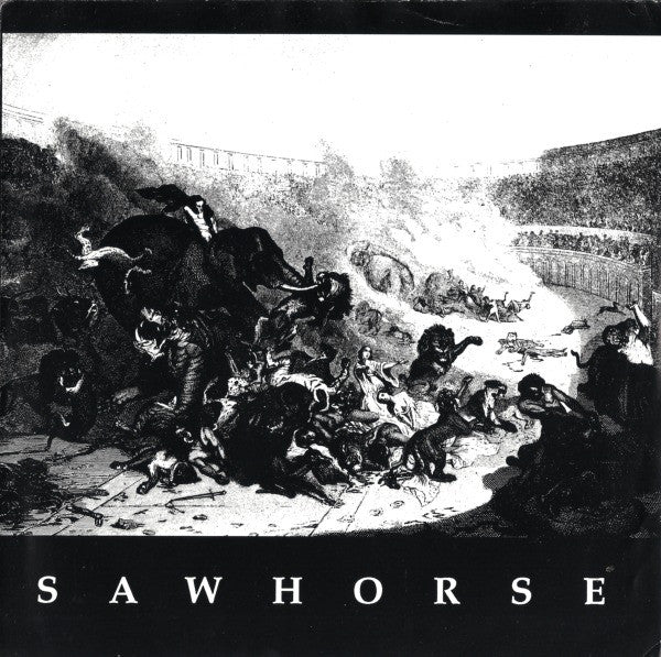 Sawhorse : Sawhorse (7")