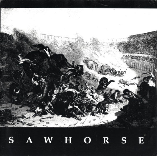 Sawhorse : Sawhorse (7")