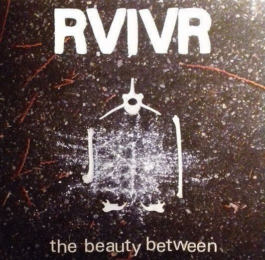 RVIVR : The Beauty Between (LP, Album)