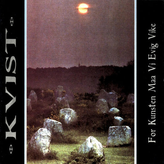 Kvist : For Kunsten Maa Vi Evig Vike (CD, Album)