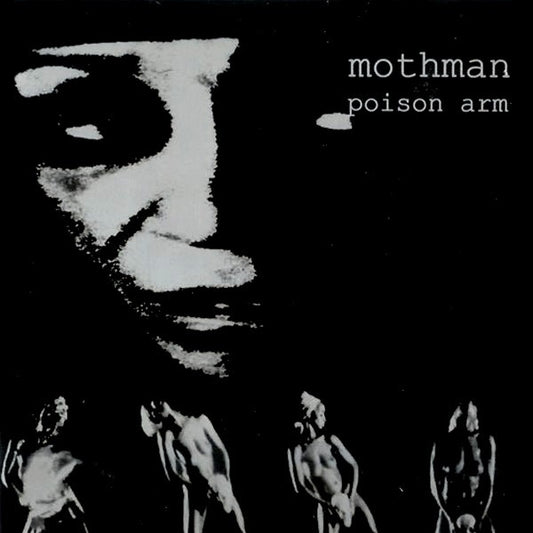 Mothman (4) : Poison Arm (7")