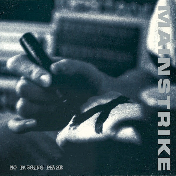 Mainstrike : No Passing Phase (LP, Album)