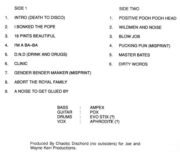 Chaotic Dischord : You've Got To Be Obscene To Be Heard (LP, Album, RE)