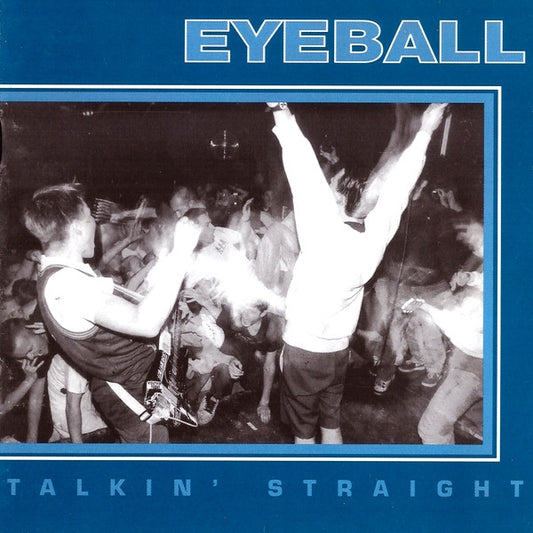 Eyeball (4) : Talkin' Straight (CD, EP)
