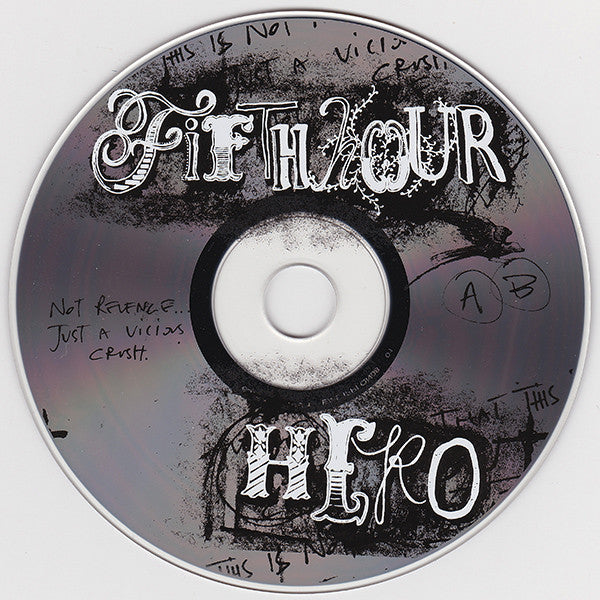 Fifth Hour Hero : Not Revenge... Just A Vicious Crush (CD, Album)