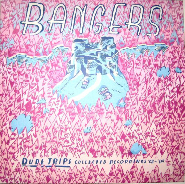 Bangers (2) : Dude Trips Collected Recordings '08-'09 (LP, Comp, Blu)
