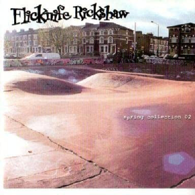Flicknife Rickshaw : Spring Collection 02 (CD, EP)