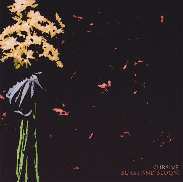 Cursive : Burst And Bloom (CD, EP)